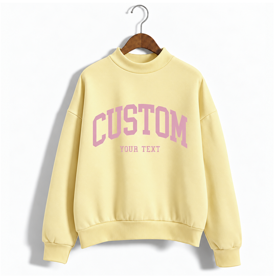 Custom Mockneck Sweatshirt — Printed