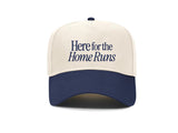 Here for the Home Runs Embroidered Hat