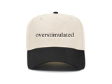 Overstimulated Embroidered Hat