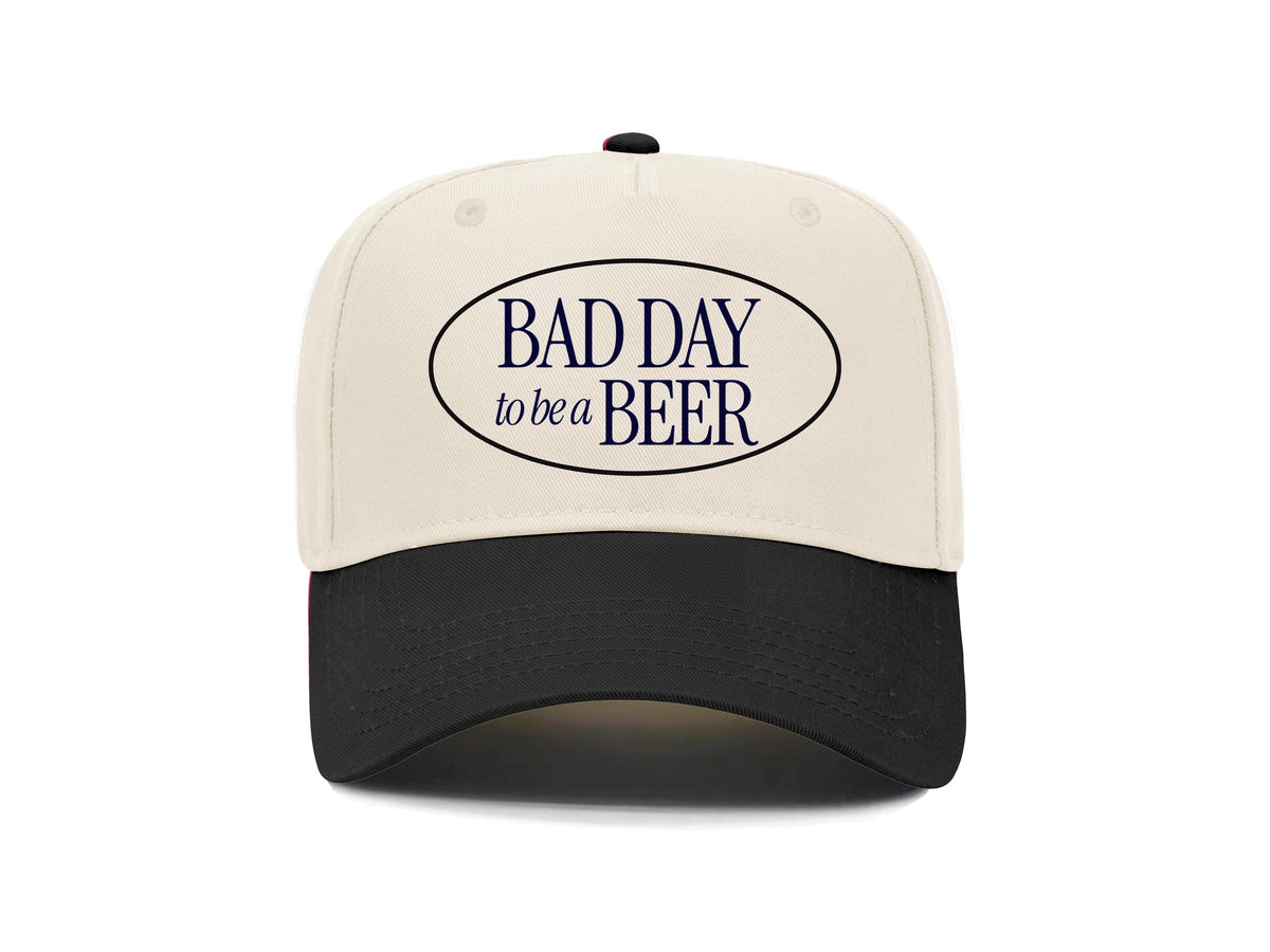 Bad Day to Be a Beer Embroidered Hat