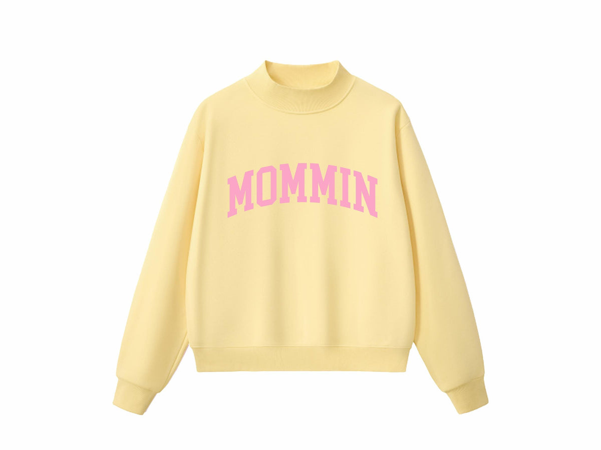 Mommin Yellow Mom Sweatshirt - PayRespects