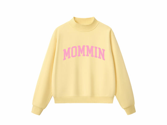 Mommin Yellow Mom Sweatshirt - PayRespects