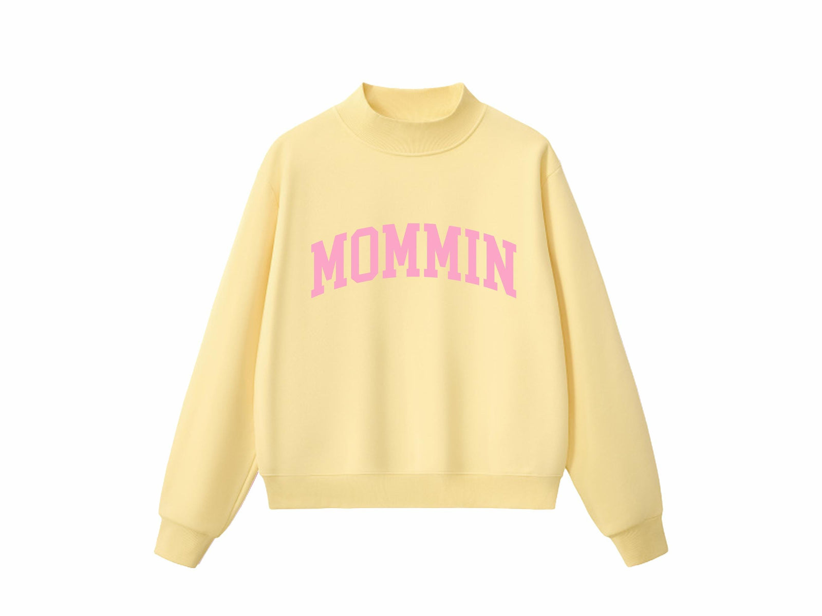Mommin Yellow Mom Sweatshirt - PayRespects